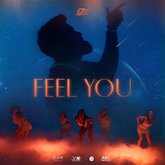 Feel You Ezu Mp3 Song Download Djjohal